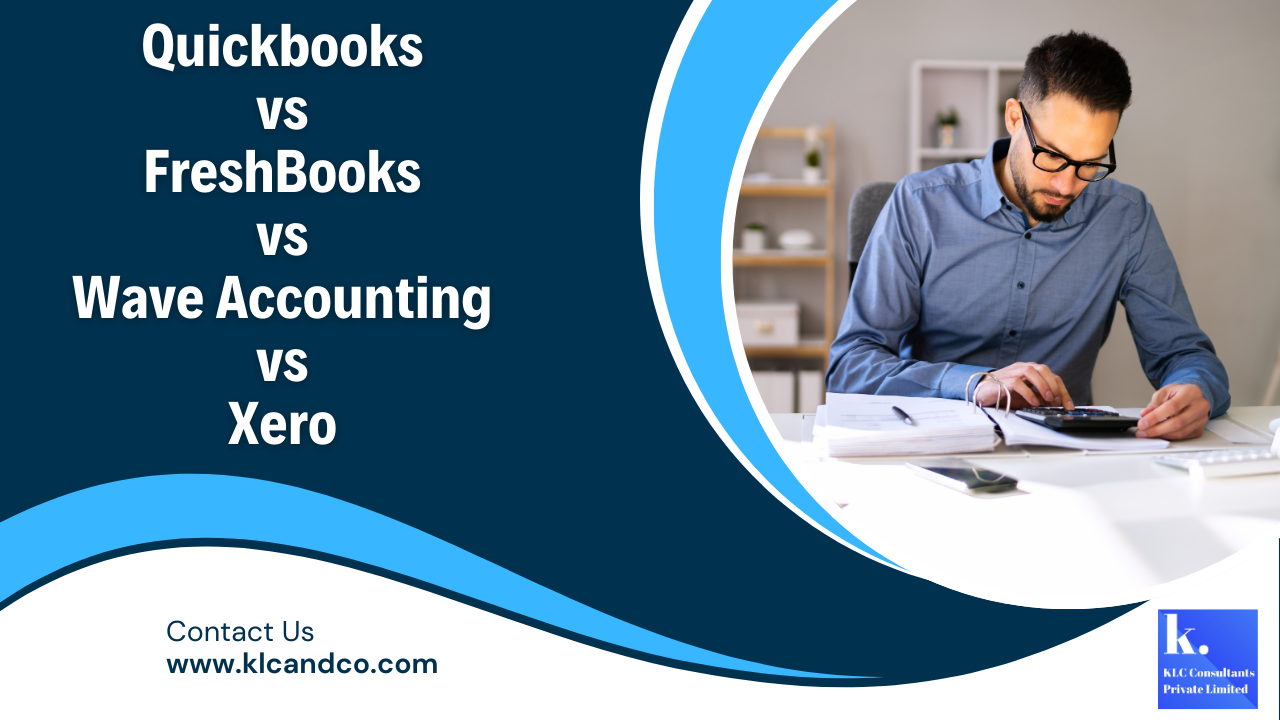 Compare Between QuickBooks, Wave Accounting, Xero, and FreshBooks